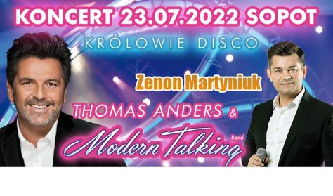 Królowie Disco - Zenon Martyniuk oraz Thomas Anders & Modern Talking Band