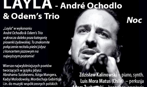 LAYLA (Nowa Tradycja Piesni Jidysz) – André Ochodlo  Odem’s Trio