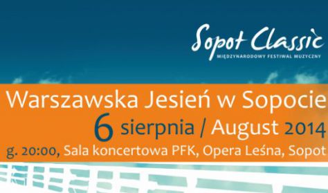 IV Festiwal Sopot Classic - Warszawska Jesień w Sopocie