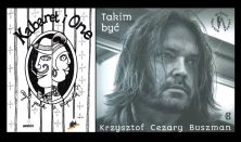KabaretiOne czyli groch z kapustą. Gość specjalny Krzysztof Cezary Buszman