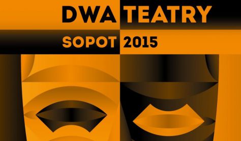 Gala otwarcia XV Festiwalu " Dwa Teatry Sopot 2015 "