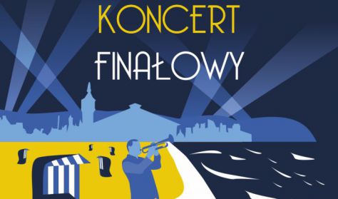 Festiwal Energa Sopot Classic - KONCERT FINAŁOWY Festiwal Energa Sopot Classic - KONCERT FINAŁOWY