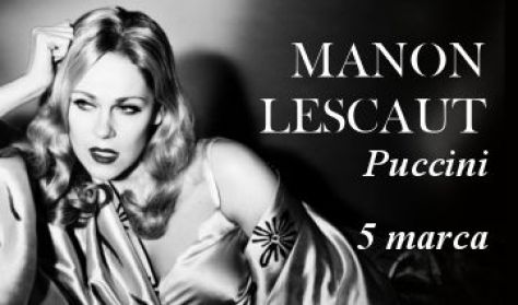 THE METROPOLITAN OPERA: LIVE IN HD - PREMIERA SEZONU 2015-16: MANON LESCAUT Puccini THE METROPOLITAN OPERA: LIVE IN HD - PREMIERA SEZONU 2015-16: MANON LESCAUT Puccini