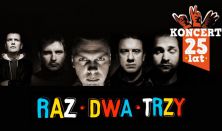 Raz Dwa Trzy – 25lecie zespołu
