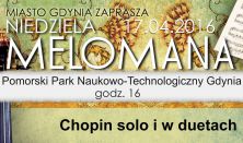 Niedziela Melomana - „Chopin solo i w duecie”