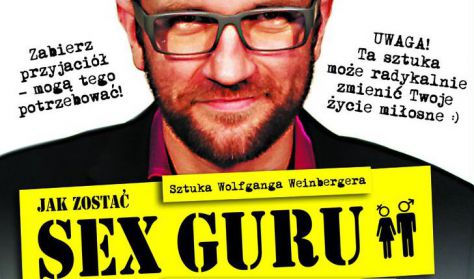 SEX GURU - spektakl komediowy, a właściwie interaktywna sztuka dla dorosłych