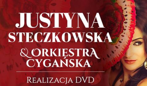 Justyna Steczkowska & Orkiestra Cygańska