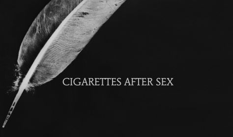 CIGARETTES AFTER SEX