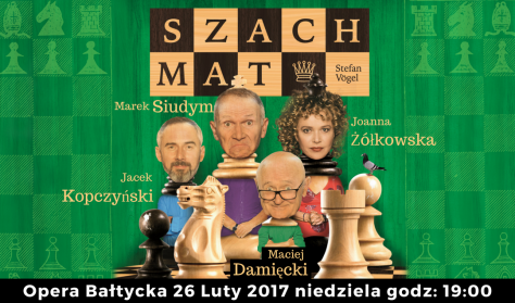Spektakl komediowy SZACH-MAT