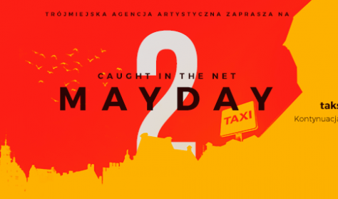 Mayday 2 - Caught In The Net