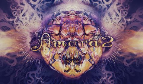 Amora 2 - Psychedelic Trance Party Amora 2 - Psychedelic Trance Party