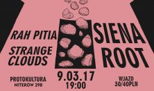 Siena Root [SWE] Rah Pitia [PL] Strange Clouds [PL]