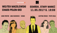 Wojtek Mazolewski i Goście:  John Porter, Ania Rusowicz, Vienio, Justyna Święs i Piotr Zioła