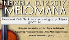 Niedziela Melomana - A. Manicka, K. Filipiak, A. Heimowski, Orkiestra Kameralna, Ariel Ludwiczak