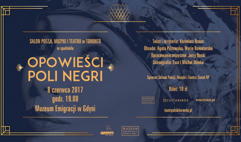 "Opowieści Poli Negri" | spektakl Salonu Poezji, Muzyki i Teatru w Toronto