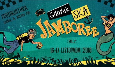 Gdańsk Ska Jamboree 2018 - Karnet (16-17 listopada) Gdańsk Ska Jamboree 2018 - Karnet (16-17 listopada)