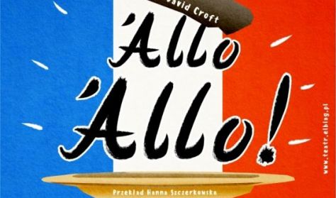 Allo, Allo - Premiera Allo, Allo - Premiera