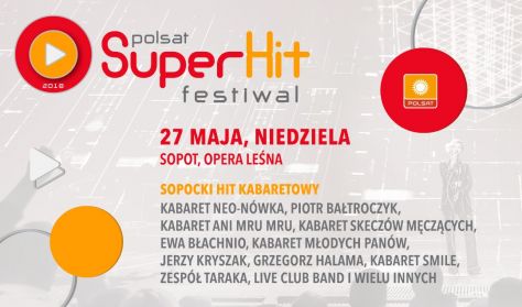 Polsat SuperHit Festiwal 2018 - Dzień 3 - Kabareton