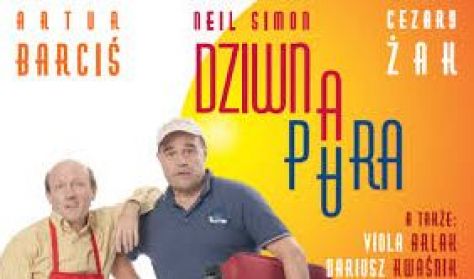 Spektakl DZIWNA PARA Spektakl DZIWNA PARA