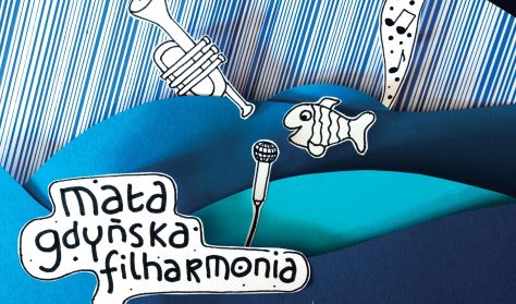 Mała Gdyńska Filharmonia „Marimba, werble, talerze i inne perkusyjne niespodzianki" Mała Gdyńska Filharmonia „Marimba, werble, talerze i inne perkusyjne niespodzianki"