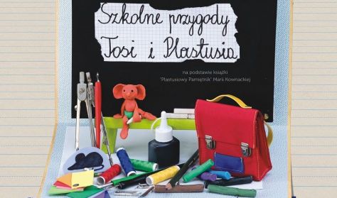 Szkolne przygody Tosi i Plastusia Szkolne przygody Tosi i Plastusia