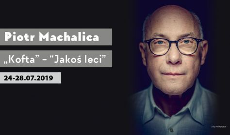 Piotr Machalica „Kofta” -– koncert Piotr Machalica „Kofta” -– koncert