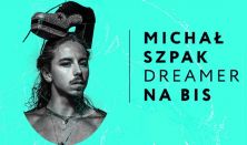 Michał Szpak z zespołem - Dreamer Tour na bis