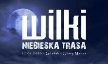 Wilki - Niebieska Trasa - Gdańsk