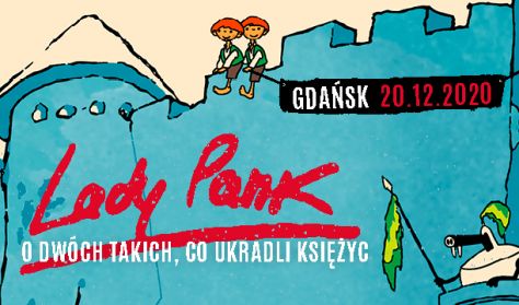 Lady Pank - "O dwóch takich, co ukradli księżyc" Lady Pank - "O dwóch takich, co ukradli księżyc"
