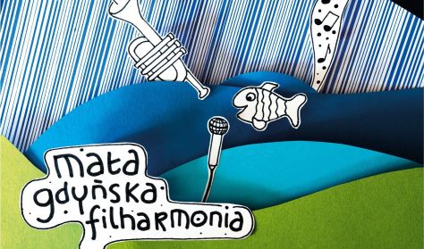 Mała Gdyńska Filharmonia „Akademia Pana Kleksa powraca”