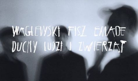 Waglewski/Fisz/Emade - koncert promujący płytę "Duchy zwierząt i ludzi"