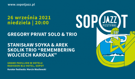 Sopot Jazz Festival 2021 - dzień 3