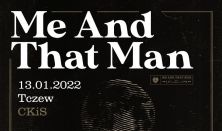 Me And That Man / Taraban - koncert
