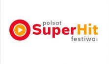 Polsat SuperHit Festiwal 2022 - Dzień 1