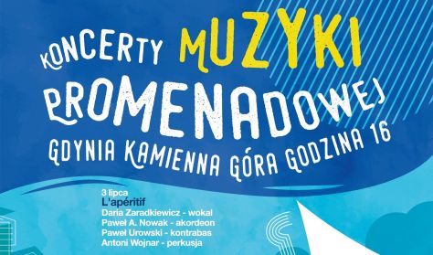 Koncert Muzyki Promenadowej - Cztery akordeony i muzyka świata Koncert Muzyki Promenadowej - Cztery akordeony i muzyka świata