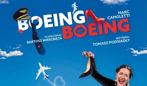 BOEING, BOEING – spektakl teatralny