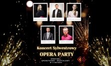 Koncert Sylwestrowy – „Opera party” spektakl operetkowo - musicalowy w II aktach