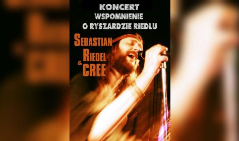 CREE "Wspomnienie o Ryszardzie Riedlu" - koncert