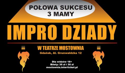 Impro Wtorek – Dziady dla widzów 18+ Impro Wtorek – Dziady dla widzów 18+