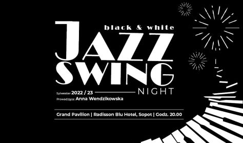Bal Sylwestrowy 2022/2023: Black & White Swing Jazz Night