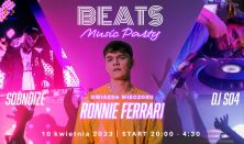 BEATS Party DJ SO4 I SOBNOIZE plus goście specjalni Ronnie Ferrari