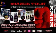 MIAZGA TOUR 2023 | WARSZAWA | Kajoa - Sunset Bulvar - Umma - Ruina Bar | 04.03.2023