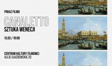 Projekcja filmu „Canaletto i sztuka Wenecji”
