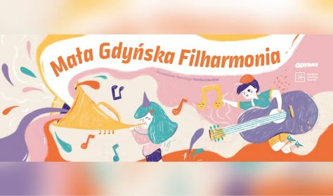Mała Gdyńska Filharmonia - „Baletowy zawrót głowy” – czyli o piruetach i radości tańca