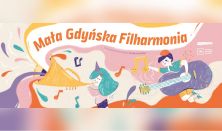 Mała Gdyńska Filharmonia - „W magicznej krainie muzyki Walta Disneya”