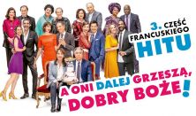 A oni Dalej grzeszą dobry boże! (Qu'est-ce qu'on a tous fait au Bon Dieu?)