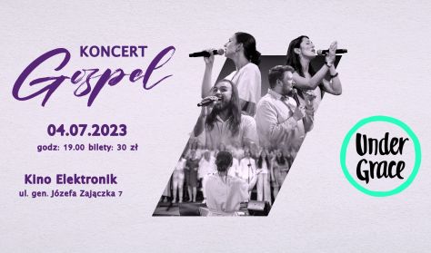 Chór Gospel UnderGrace Chór Gospel UnderGrace