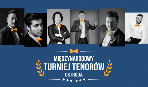 Międzynarodowy Turniej Tenorów Ostróda Międzynarodowy Turniej Tenorów Ostróda
