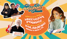 BigBit Classic: Anna Rusowicz, Skaldowie, Bernard Dornowski