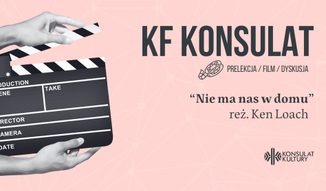 KF Konsulat - "Nie ma nas w domu" - pokaz filmu KF Konsulat - "Nie ma nas w domu" - pokaz filmu